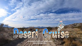 A G E -  Desert Cruise in the Winter!